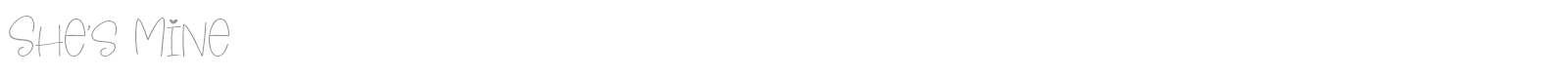 She's Mine font preview